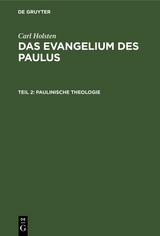 Paulinische Theologie - Carl Holsten