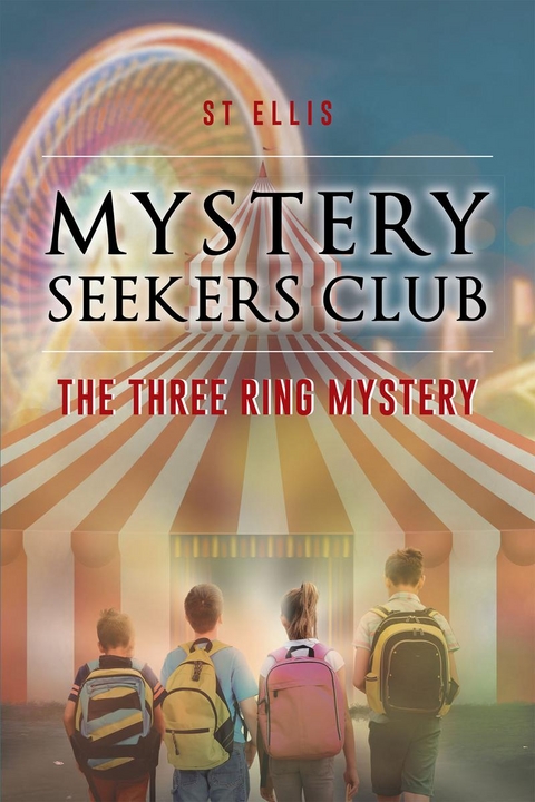 Mystery Seekers Club - ST Ellis
