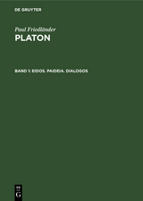 Eidos. Paideia. Dialogos - Paul Friedl&auml;nder