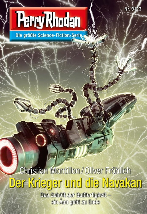Perry Rhodan 3123: Der Krieger und die Navakan - Christian Montillon, Oliver Fr&ouml;hlich