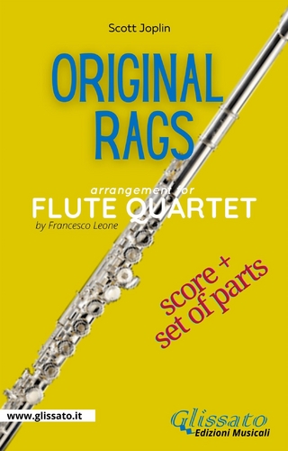 Flute Quartet score & parts: Original Rags