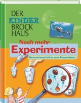 Der Kinder Brockhaus Noch mehr Experimente