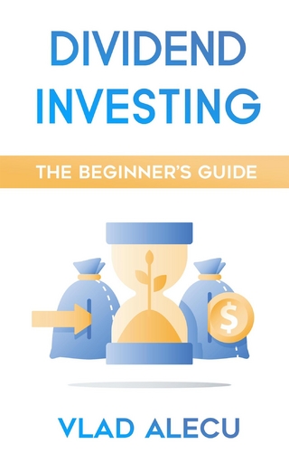 Dividend Investing: A Beginner's Guide