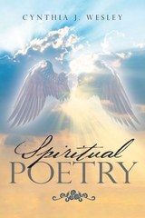 Spiritual Poetry - Cynthia J. J. Wesley