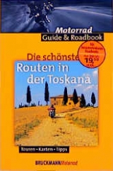 Die sch&ouml;nsten Routen in der Toskana - Petra Balter