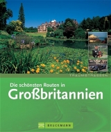 Die sch&ouml;nsten Routen in Grossbritannien - Ingolf Pompe, Bettina Winterfeld, Reinhard Ulbrich