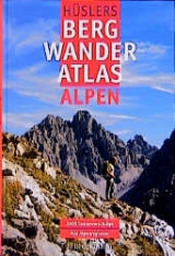 Bergwanderatlas Alpen - Eugen E H&uuml;sler