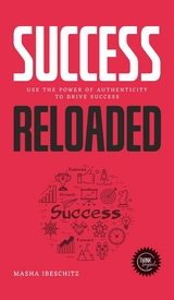Success reloaded -  Masha Ibeschitz
