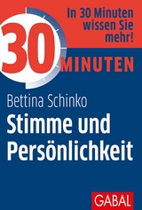 30 Minuten Stimme und Pers&ouml;nlichkeit - Bettina Schinko
