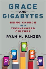 Grace and Gigabytes -  Panzer Ryan  M.  Panzer