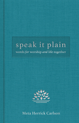 Speak It Plain -  Herrick Carlson Meta Herrick Carlson