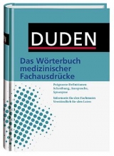 Duden - W&ouml;rterbuch medizinischer Fachbegriffe