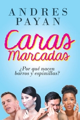 Caras Marcadas - Andres Payan