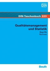 Qualit&auml;tsmanagement und Statistik