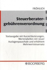 Steuerberater-Geb&uuml;hrenverordnung (StBGebV) - Sigrid Fr&ouml;hlich