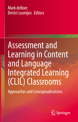 Assessment and Learning in Content and Language Integrated Learning (CLIL) Classrooms - 