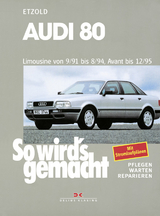 Audi 80 9/91 bis 8/94, Avant bis 12/95 - R&uuml;diger Etzold