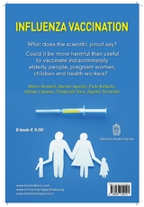 Influenza vaccination: What does the scientific proof say? - Daniele Agostini, Paolo Bellavite, Adriano Cattaneo, Alberto Donzelli, Piergiorgio Duca, Eugenio Serravalle