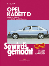 Opel Kadett D 8/79 bis 8/84 - R&uuml;diger Etzold