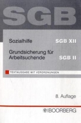 Sozialhilfe SGB XII, Grundsicherung f&uuml;r Arbeitsuchende SGB II