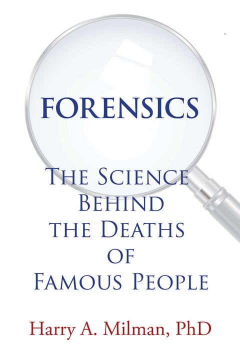 Forensics - Harry A. Milman PhD