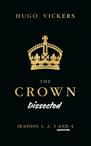 The Crown Dissected