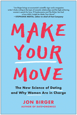 Make Your Move -  Jon Birger