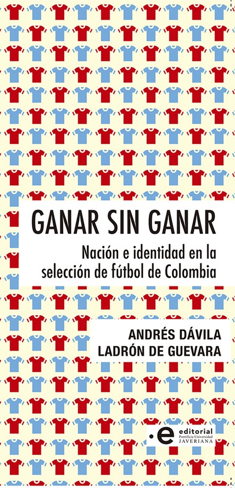 Ganar sin ganar -  Andres Davila Ladron de Guevara