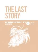 Ludothèque n°13 : The Last Story - Julien Goyon