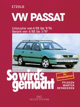 VW Passat - Limousine 4/88-9/96, Variant 6/88-5/97 - R&uuml;diger Etzold