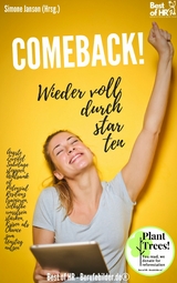 Comeback! Wieder voll durchstarten -  Simone Janson