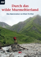 Durch das wilde Murmeltierland