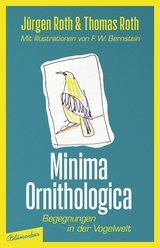 Minima Ornithologica - J&uuml;rgen Roth, Thomas Roth