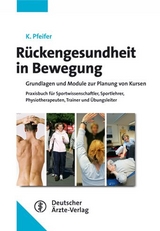 R&uuml;ckengesundheit - Neue aktive Wege - Klaus Pfeifer