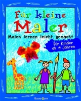 F&uuml;r kleine Maler - Norbert Pautner