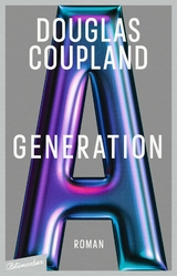 Generation A - Douglas Coupland