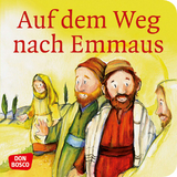 Auf dem Weg nach Emmaus. Mini-Bilderbuch. - Susanne Brandt, Klaus-Uwe Nommensen
