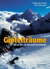 Gipfeltr&auml;ume - Frank Meutzner, G&ouml;tz Wiegand