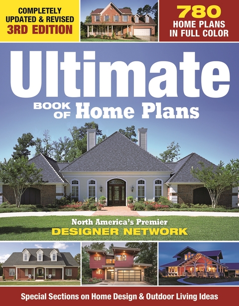 Ultimate Book of Home Plans -  Editors of Creative Homeowner
