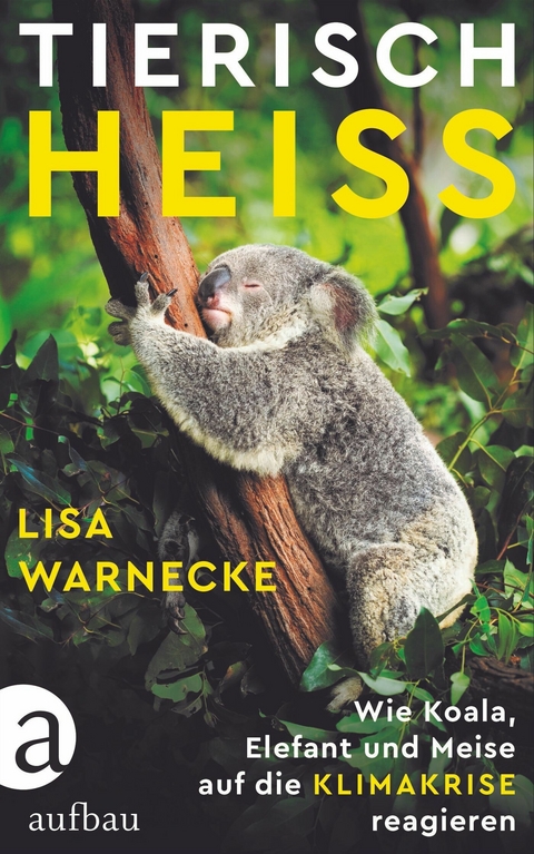 Tierisch hei&szlig; - Lisa Warnecke