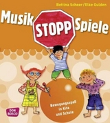 Musikstopp-Spiele - Elke Gulden, Bettina Scheer