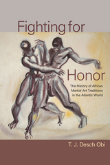 Fighting for Honor -  T. J. Desch-Obi