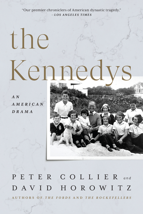 The Kennedys - Peter Collier, David Horowitz