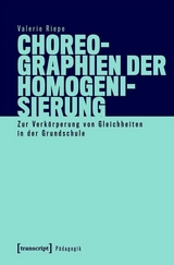 Choreographien der Homogenisierung - Valerie Riepe