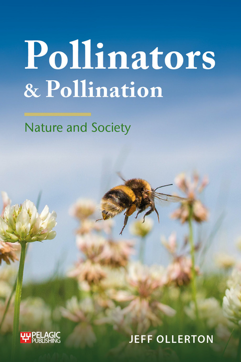 Pollinators and Pollination - Jeff Ollerton