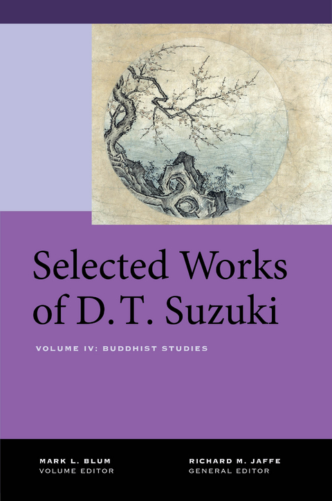 Selected Works of D.T. Suzuki, Volume IV -  Daisetsu Teitaro Suzuki