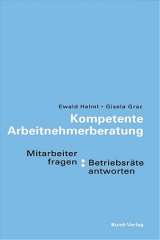 Kompetente Arbeitnehmerberatung - Ewald Helml, Gisela Graz