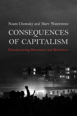 Consequences of Capitalism - Noam Chomsky, Marv Waterstone