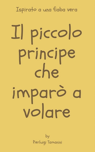 Il piccolo principe che imparò a volare