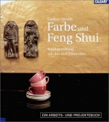Farbe und Feng Shui - Gudrun Mende